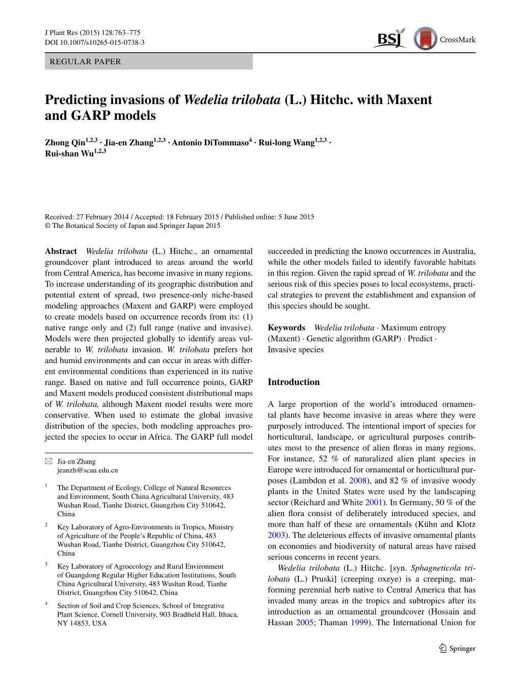 Predicting Invasions of Wedelia Trilobata (L.) Hitchc. with Maxent and GARP Models