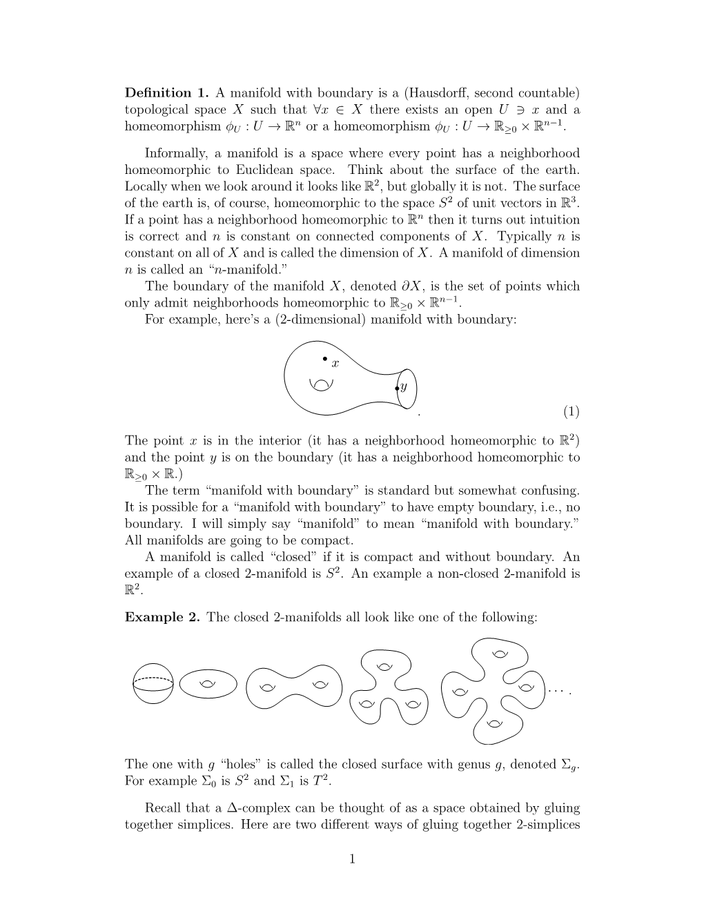 Definition 1. a Manifold with Boundary Is a (Hausdorff, Second Countable) Topological Space X Such That ∀X ∈ X There Exists