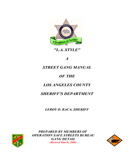 A Street Gang Manual of the Los Angeles County Sheriff's Department