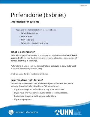 Pirfenidone (Esbriet) Information for Patients