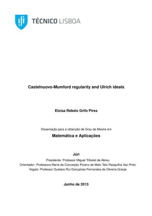 Castelnuovo-Mumford Regularity and Ulrich Ideals Matemática E Aplicações