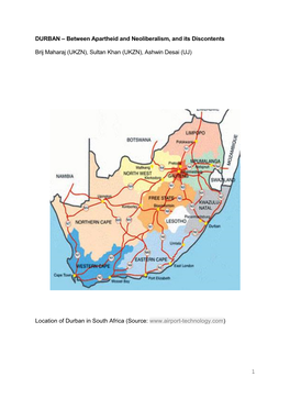 1 DURBAN – Between Apartheid and Neoliberalism, and Its Discontents