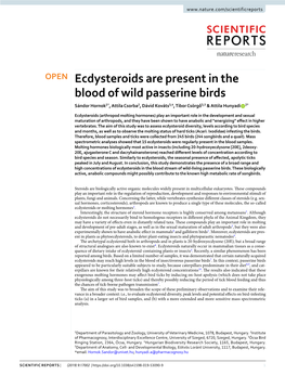 Ecdysteroids Are Present in the Blood of Wild Passerine Birds Sándor Hornok1*, Attila Csorba2, Dávid Kováts3,4, Tibor Csörgő3,5 & Attila Hunyadi 2*