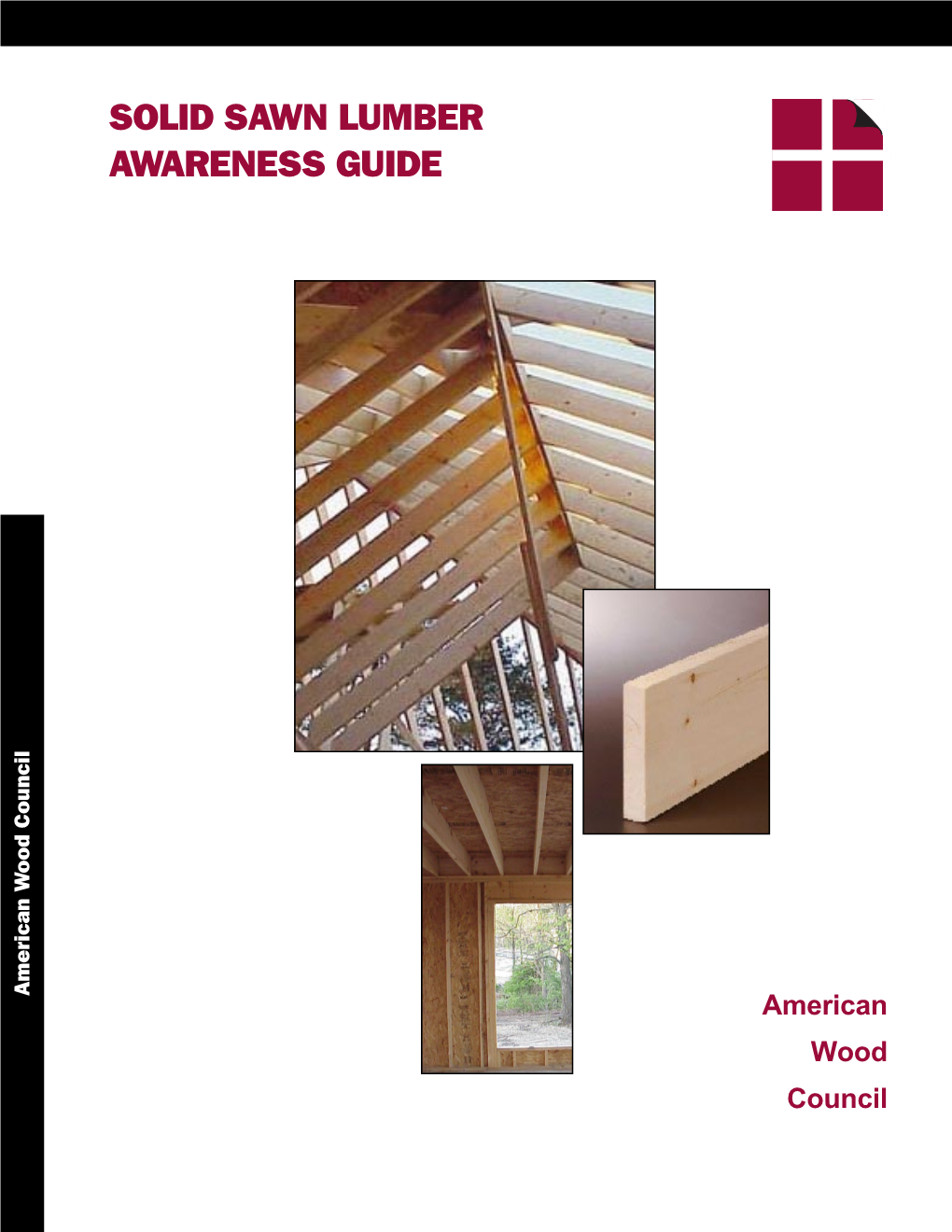 Solid Sawn Lumber Awareness Guide
