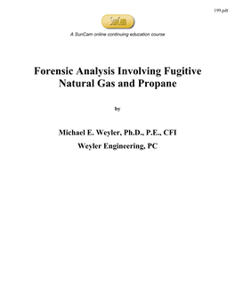 Forensic Analysis Involving Fugitive Natural Gas and Propane