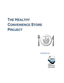 The Healthy Convenience Store Project