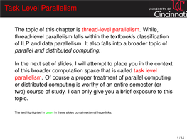 Task Level Parallelism