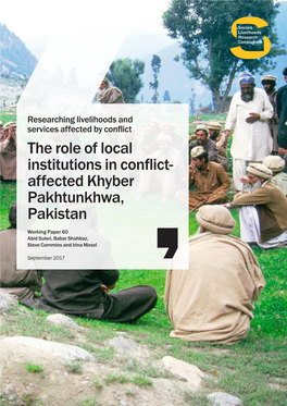 The Role of Local Institutions in Conflict- Affected Khyber Pakhtunkhwa, Pakistan