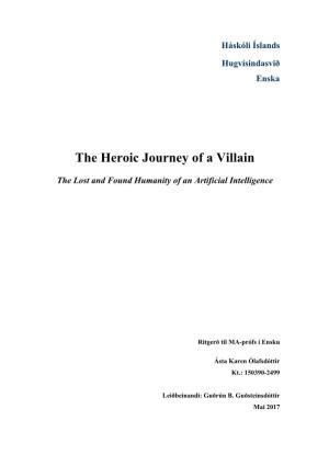 The Heroic Journey of a Villain