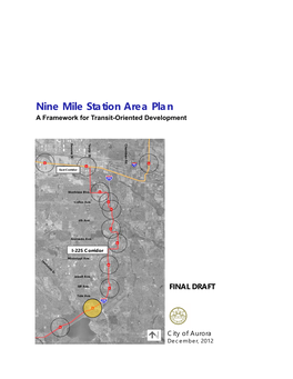 Nine Mile Station Area Plan a Framework for Transit-Oriented Development