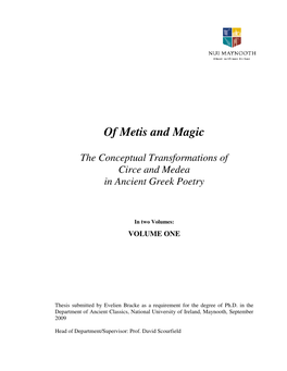 Of Metis and Magic