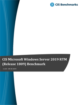 CIS Microsoft Windows Server 2019 RTM (Release 1809) Benchmark