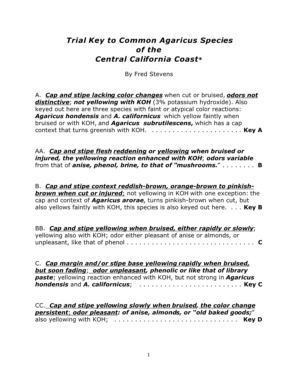 Trail Key to Common Agaricus Species of the Central California Coast