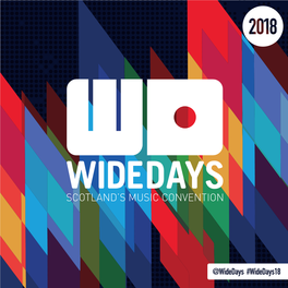 @Widedays #Widedays18 CONTENTS 3 Foreword by Olaf Furniss & Michael Lambert