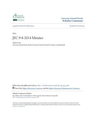 JEC 9-8-2014 Minutes Abdool Aziz University of South Florida, Student Government Senate President Pro Tempore, Aaziz2@Usf.Edu