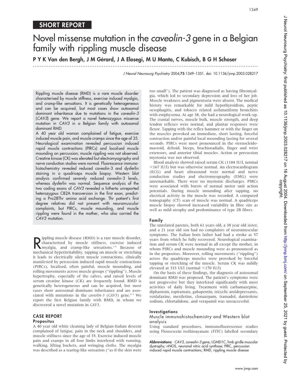 Novel Missense Mutation in the Caveolin-3 Gene in a Belgian Family