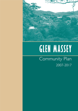 GLEN MASSEY Community Plan 2007-2017 Contents