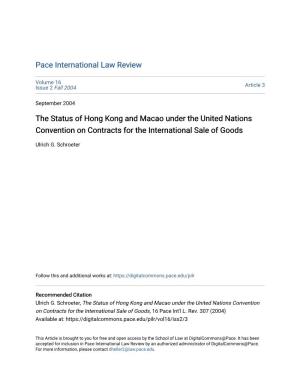 The Status of Hong Kong and Macao Under the United Nations Convention on Contracts for the International Sale of Goods