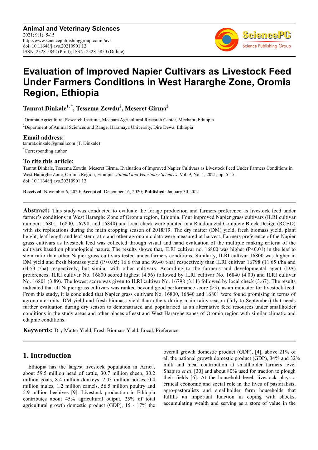 Evaluation of Improved Napier Cultivars As Livestock Feed Under Farmers Conditions in West Hararghe Zone, Oromia Region, Ethiopia