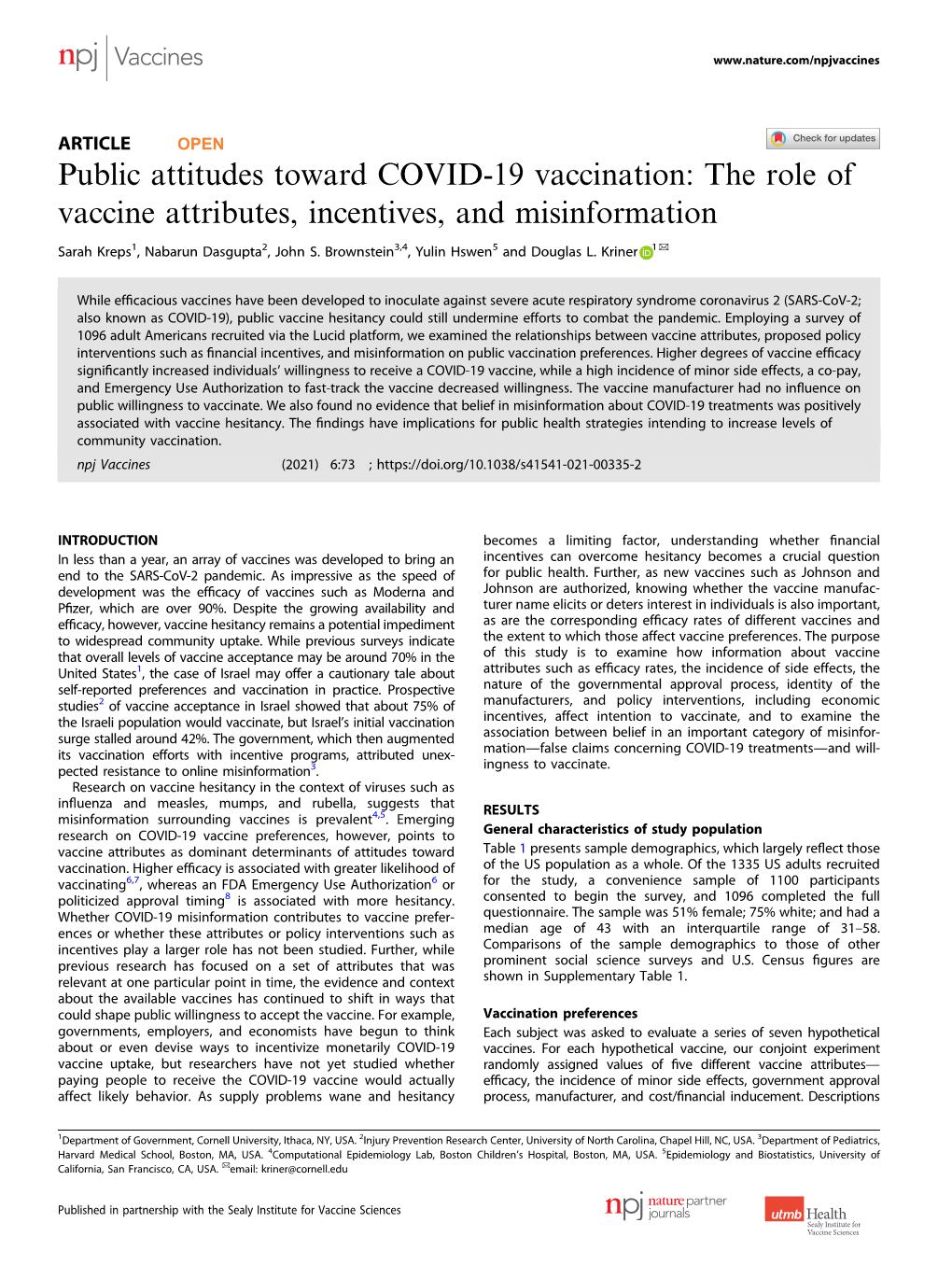 The Role of Vaccine Attributes, Incentives, and Misinformation ✉ Sarah Kreps1, Nabarun Dasgupta2, John S