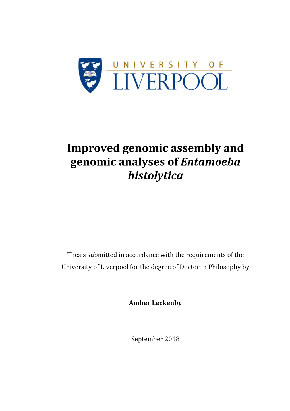 Improved Genomic Assembly and Genomic Analyses of Entamoeba Histolytica