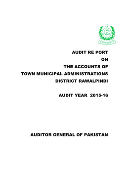 Audit Re Port on the Accounts of Town Municipal Administrations District Rawalpindi
