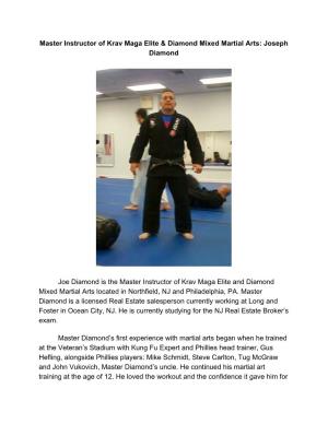 Master Instructor of Krav Maga Elite & Diamond Mixed Martial Arts