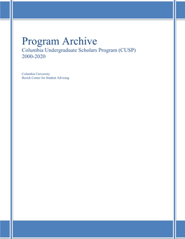 Program Archive Columbia Undergraduate Scholars Program (CUSP) 2000-2020