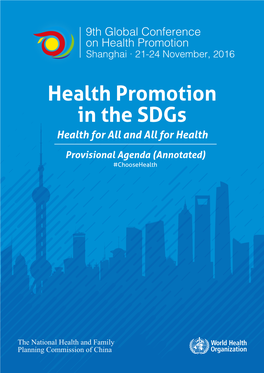 Health Promotion in the Sdgs Health for All and All for Health