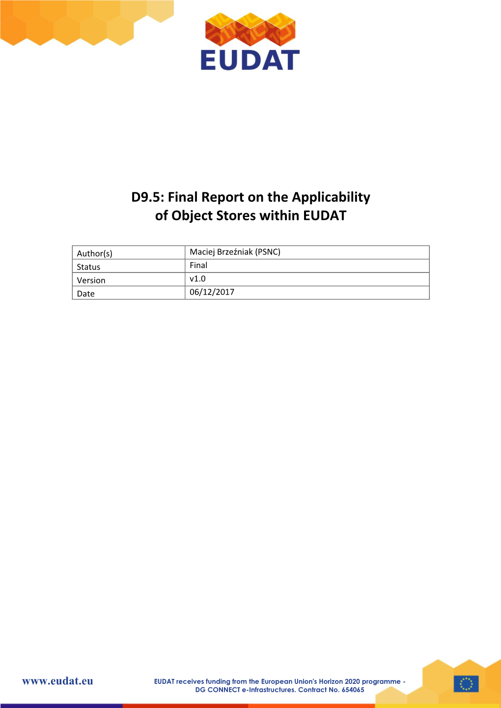 Final Report on the Applicability of Object Stores Within EUDAT