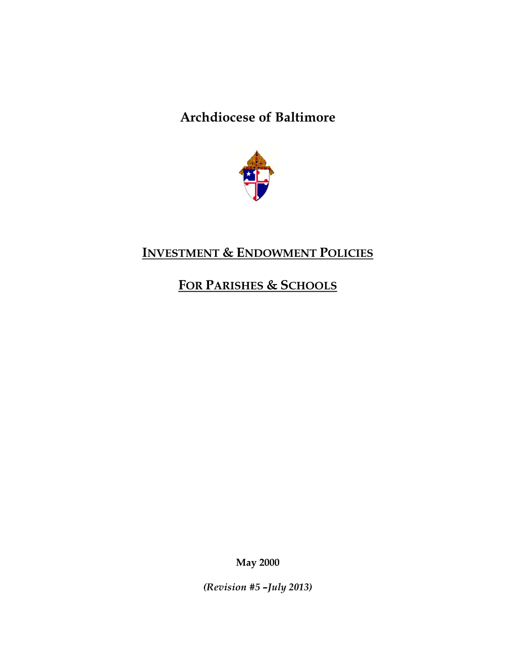 Archdiocesan Investment Policies and Options