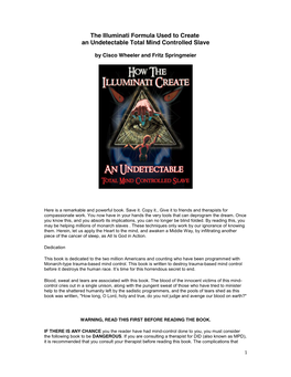 The Illuminati Formula Used to Create an Undetectable Total Mind Controlled Slave