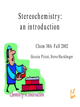 Stereochemistry: an Introduction