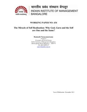 The Miracle of Self Realization: Why God, Guru and the Self Are One and the Same?