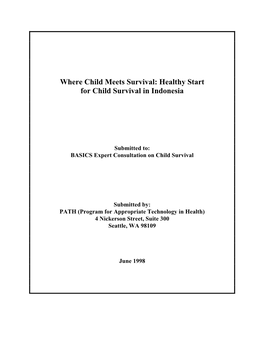 Where Child Meets Survival: Healthy Start for Child Survival in Indonesia