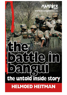 The Battle in Bangui: the Untold Inside Story