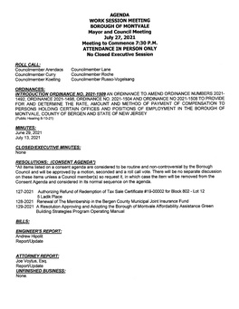 AGENDA WORK SESSION MEETING BOROUGH of MONTVALE Mayor and Council Meeting July 27, 2021 Meeting to Commence 7:30 P.M