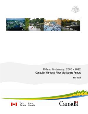Rideau Waterway: 2000 - 2012 Canadian Heritage River Monitoring Report