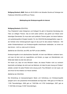 Wolfgang Bosbach, Mdb- Rede Am 26.03.2009 in Der Aktuellen Stunde Auf Verlangen Der Fraktionen CDU/CSU Und SPD Zum Thema