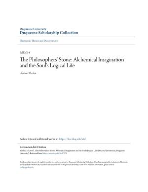 The Philosophers' Stone: Alchemical Imagination and the Soul's Logical