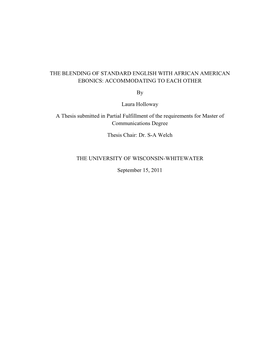 The Blending of Standard English with African American Ebonics: Accommodating to Each Other