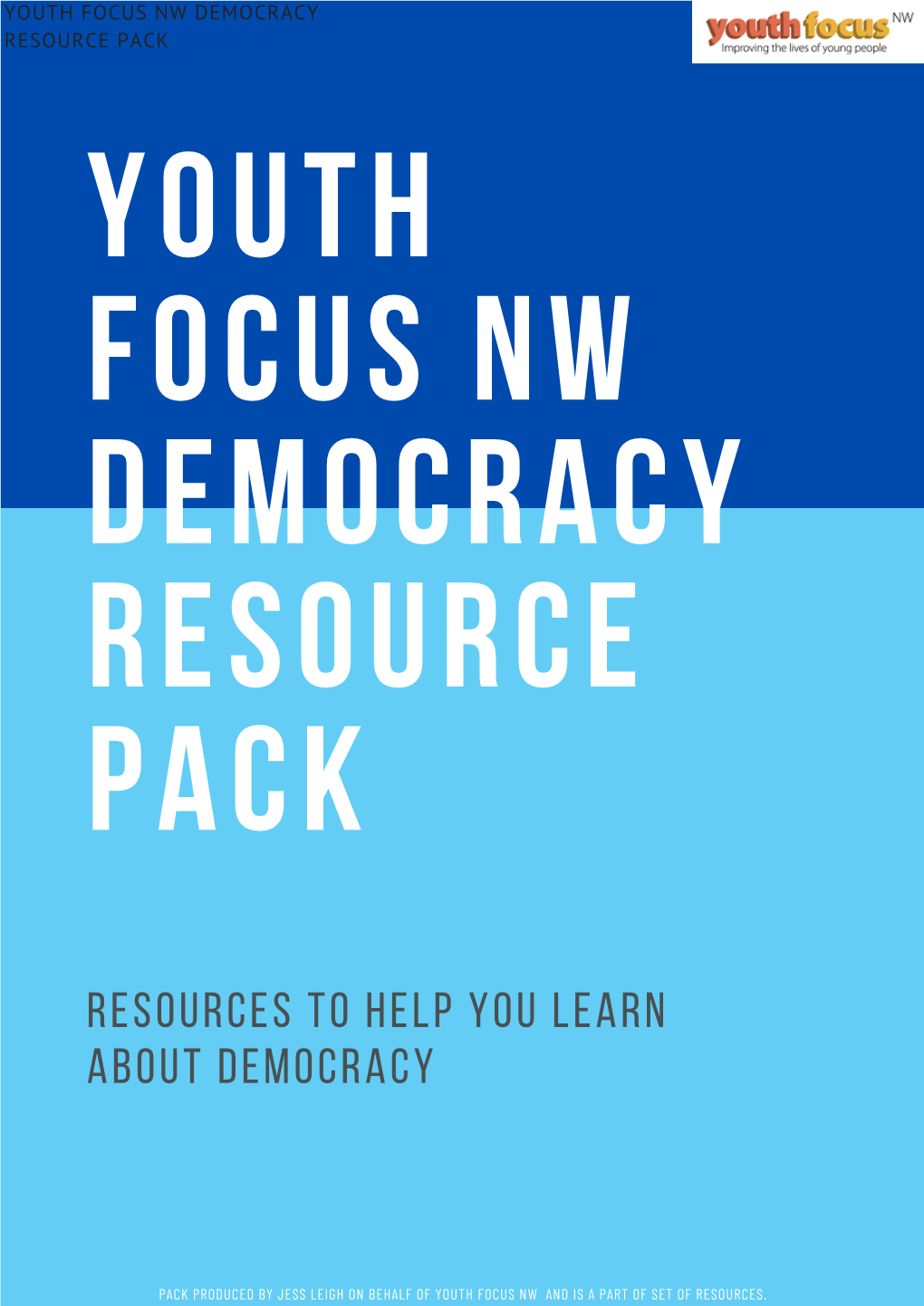 Youth Focus Nw Democracy Resource Pack