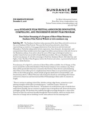 2007 Sundance Film Festival Announces Innovative, Compelling, and Progressive Short Film Program