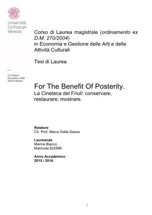 For the Benefit of Posterity. La Cineteca Del Friuli: Conservare, Restaurare, Mostrare