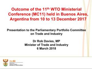Outcome of the 11Th WTO Ministerial Conference (MC11) Held in Buenos Aires, Argentina from 10 to 13 December 2017