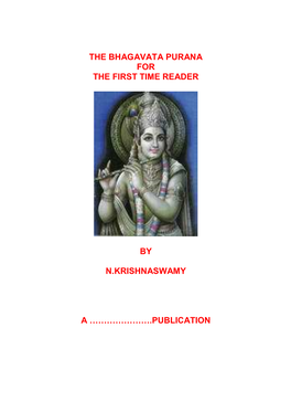 The Bhagavata Purana for the First Time Reader