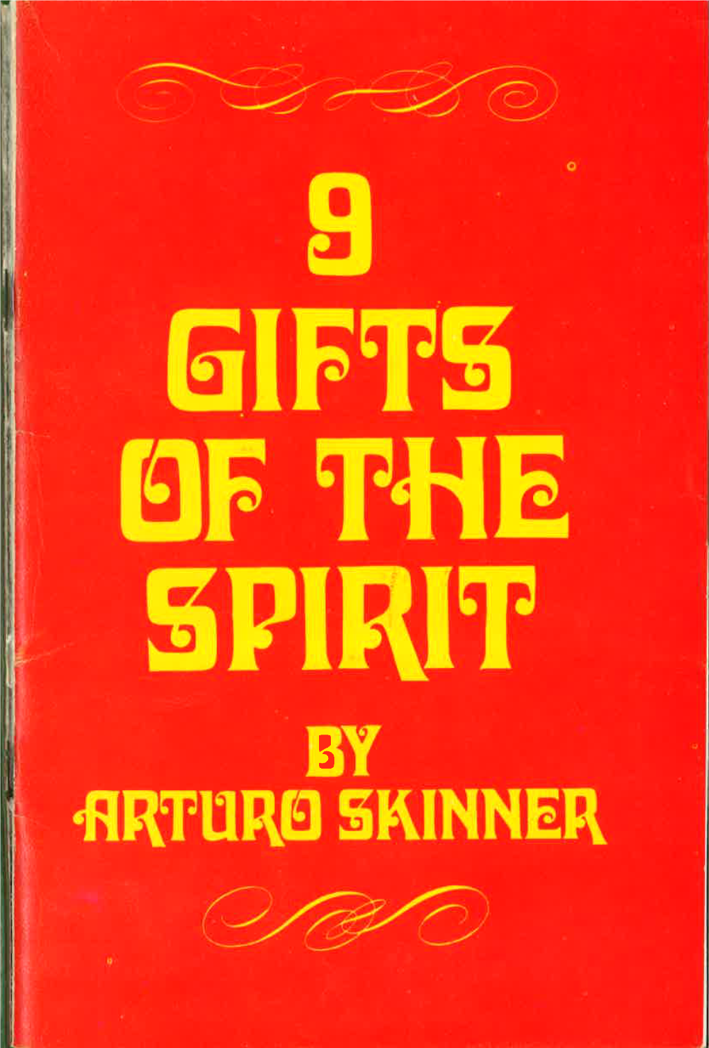 9 Gifts of the Spirit