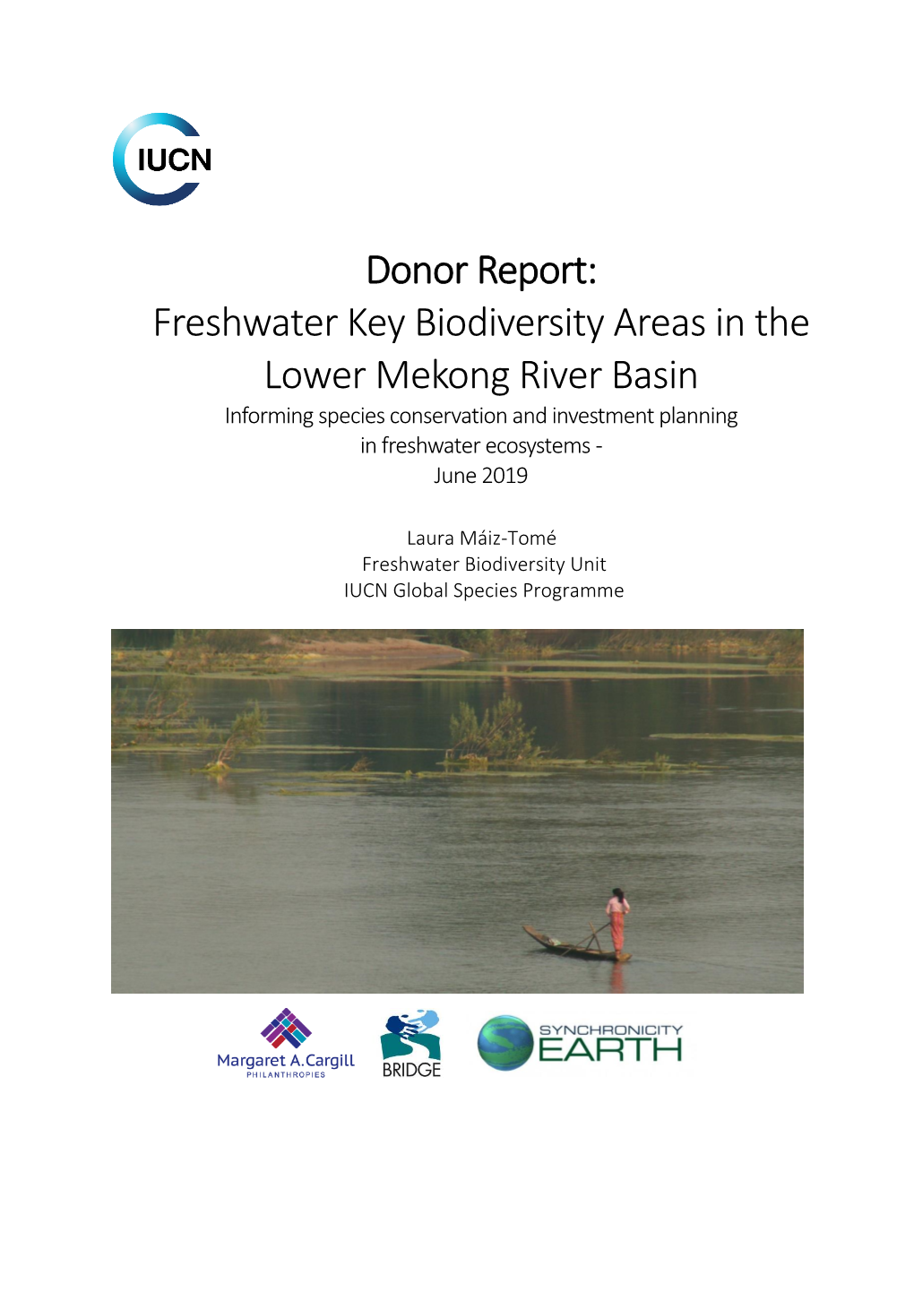 Freshwater Key Biodiversity Areas In The Lower Mekong River Basin ...