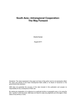 South Asia—Intraregional Cooperation: the Way Forward
