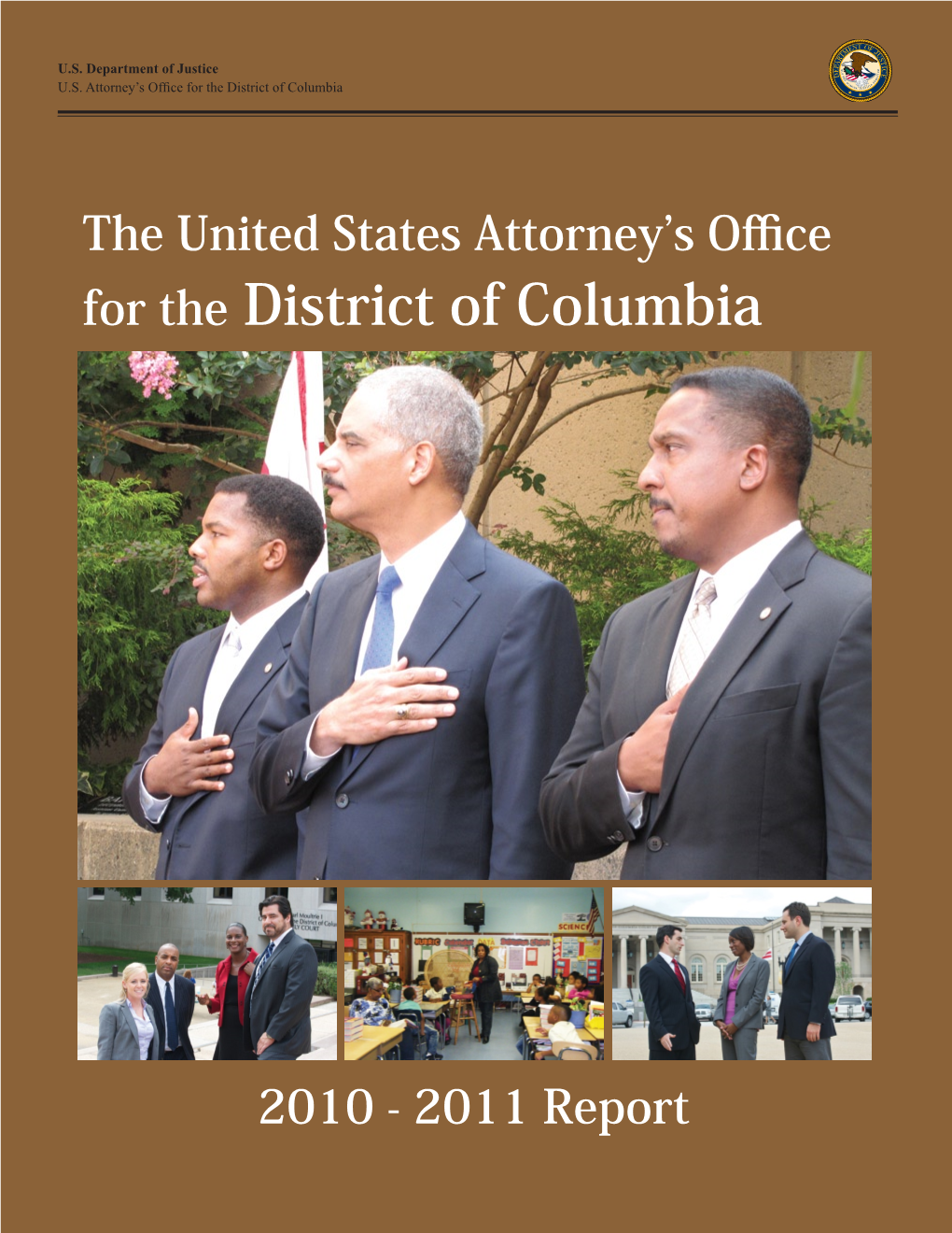 The United States Attorney's Office for the District of Columbia